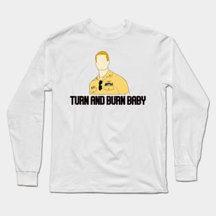 turn and burn baby hangman Long Sleeve T-Shirt